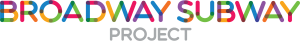Broadway Subway Project Logo